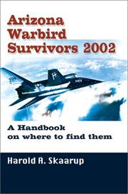Cover of: Arizona Warbird Survivors 2002 by Harold A. Skaarup