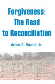 Cover of: Forgiveness: The Road to Reconciliation