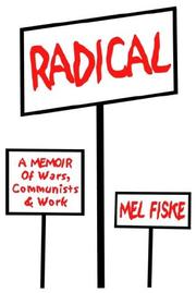 Cover of: Radical: A Memoir of Wars, Communists