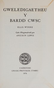 Cover of: Gweledigaetheu y bardd cwsg by Ellis Wynne