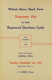 Walnut Grove Stock Farms dispersion sale of registered shorthorn cattle by auction by Walnut Grove Stock Farms