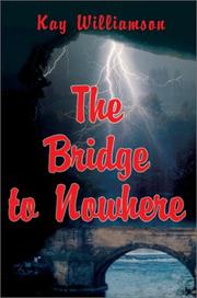 Cover of: The Bridge to Nowhere