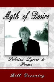 Cover of: Myth of Desire: Selected Lyrics