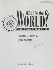 Cover of: What in the World?! Exploring Global Issues