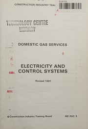 Cover of: Electricity and control systems: domestic gas services
