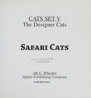 Cover of: Safari cats by Jill C. Wheeler