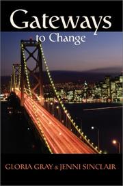 Cover of: Gateways to Change | Jenni Lanette Sinclair