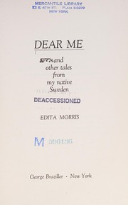 Cover of: Dear me by Edita Morris