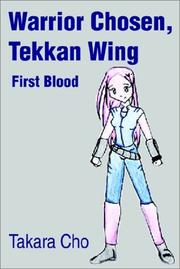 Cover of: Warrior Chosen, Tekkan Wing | Kara Loo