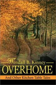 Cover of: Overhome: And Other Kitchen Table Tales