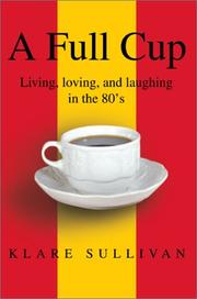 Cover of: A Full Cup | Klare B. Sullivan