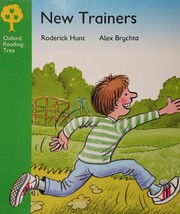 Cover of: New Trainers by Roderick Hunt