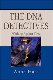 Cover of: The DNA Detectives: Working Against Time