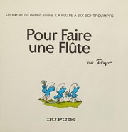 Cover of: Pour faire une flûte