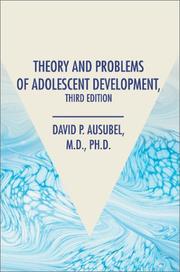 Cover of: Theory and Problems of Adolescent Development by David Paul Ausubel, David Paul Ausubel