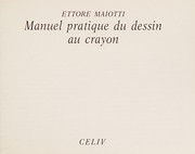 Cover of: Manuel pratique du dessin au crayon