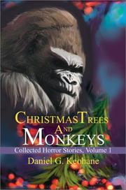Cover of: Christmas Trees and Monkeys | Daniel G. Keohane