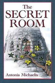 Cover of: The Secret Room by Antonia Michaelis
