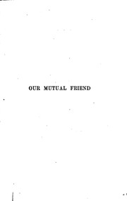 Cover of: Our Mutual Friend by Charles Dickens