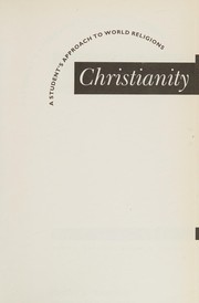 Cover of: Christianity (Student's Approach to World Religions)