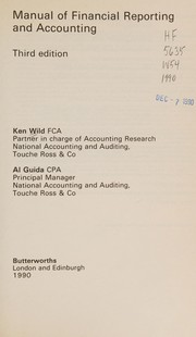 Manual of financial reporting and accounting by Ken Wild, Haydn Everitt