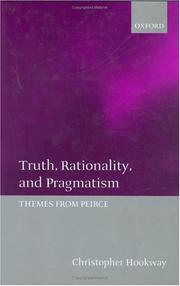 Cover of: Truth, Rationality, and Pragmatism by Christopher Hookway