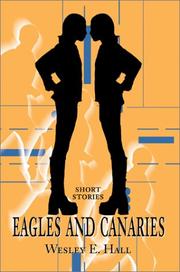 Cover of: Eagles and Canaries: Short Stories