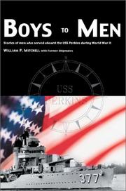 Cover of: Boys to Men: Stories of Men Who Served Aboard the Uss Perkins During World War II