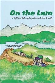 Cover of: On the Lam: A Lighthearted Mystery of Travel, Love