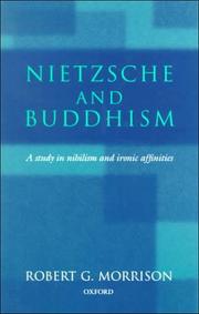 Cover of: Nietzsche and Buddhism by Robert G. Morrison
