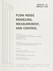 Cover of: Flow Noise Modeling Measurements and Control/Nca11/Fed130/No H00713: Presented at the Winter Annual Meeting of the American Society of Mechanical Engineers, ... December 1-6, 1991 (Nca (Series), Vol. 11.)