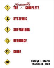 Cover of: The Reasonably Complete Systemic Supervisor Resource Guide