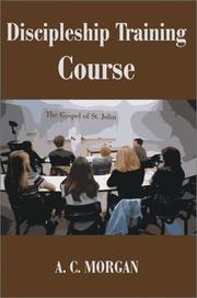 Cover of: Discipleship Training Course | Andrea C. Morgan