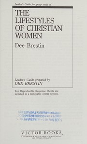 Cover of: The lifestyles of Christian women by Dee Brestin