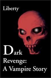 Cover of: Dark Revenge: A Vampire Story