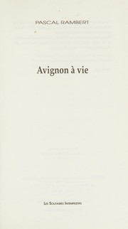 Avignon à vie by Pascal Rambert
