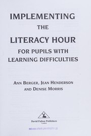 Cover of: Implementing the literacy hour for pupils with learning difficulties by Ann Berger