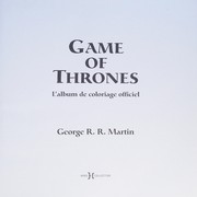 Cover of: Game of thrones: l'album de coloriage officiel