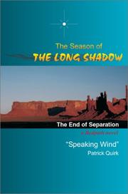 Cover of: The Season of the Long Shadow: The End of Separation