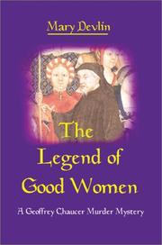 Cover of: The Legend of Good Women by Mary Devlin