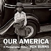 Cover of: Our America by Ken Burns, Sarah Hermanson Meister
