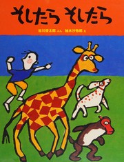 Cover of: Soshitara, soshitara by Shuntarō Tanikawa