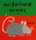 Cover of: Anifeiliaid anwes
