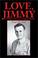 Cover of: Love, Jimmy