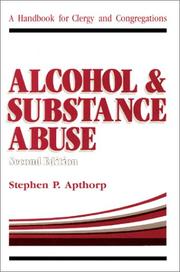 Alcohol and substance abuse by Stephen P. Apthorp