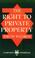 Cover of: The Right to Private Property