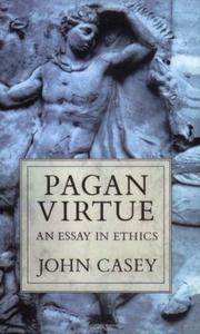 Cover of: Pagan Virtue by John Casey
