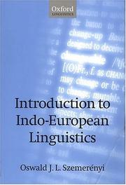 Introduction to Indo-European Linguistics by Oswald J. L. Szemerenyi