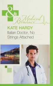 Cover of: Italian Doctor, No Strings Attached by Kate Hardy