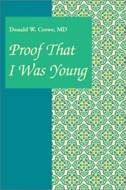 Cover of: Proof That I Was Young